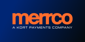 Merrco Payments Announces New Management Team and rebrands as KORT PAYMENTS