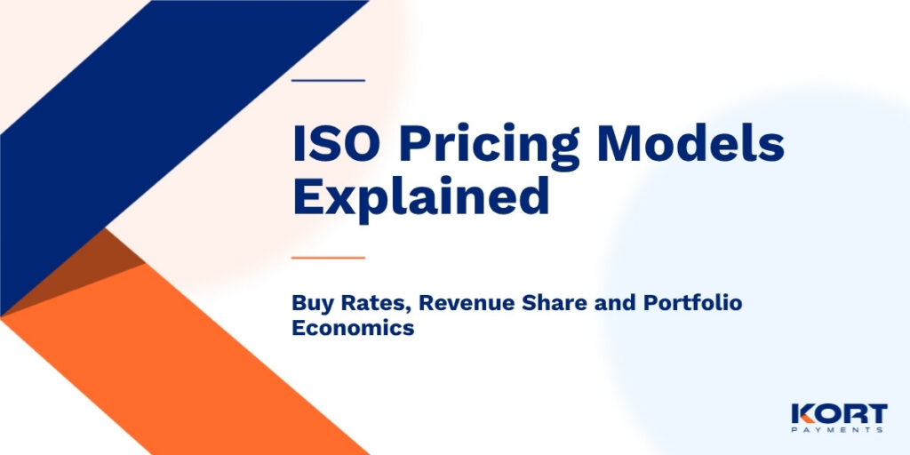 ISO Pricing Models Explained: Buy Rates, Revenue Share and Portfolio Economics